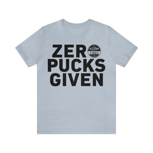 ASG Unisex ZERO PUCKS GIVEN Short Sleeve Tee