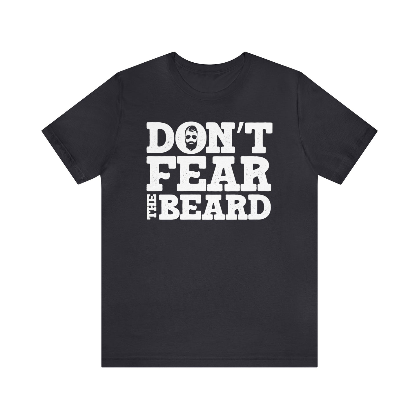 ASG Unisex DON'T FEAR THE BEARD Short Sleeve Tee