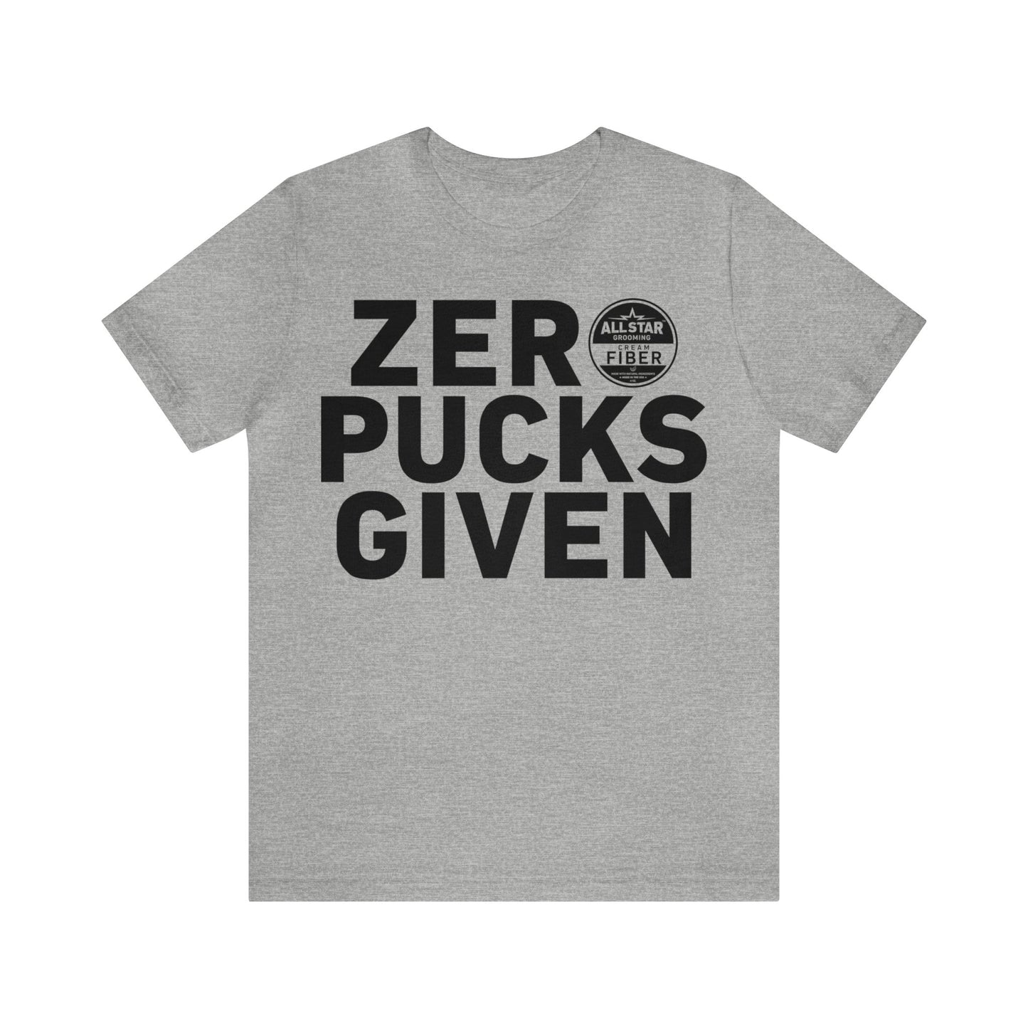 ASG Unisex ZERO PUCKS GIVEN Short Sleeve Tee