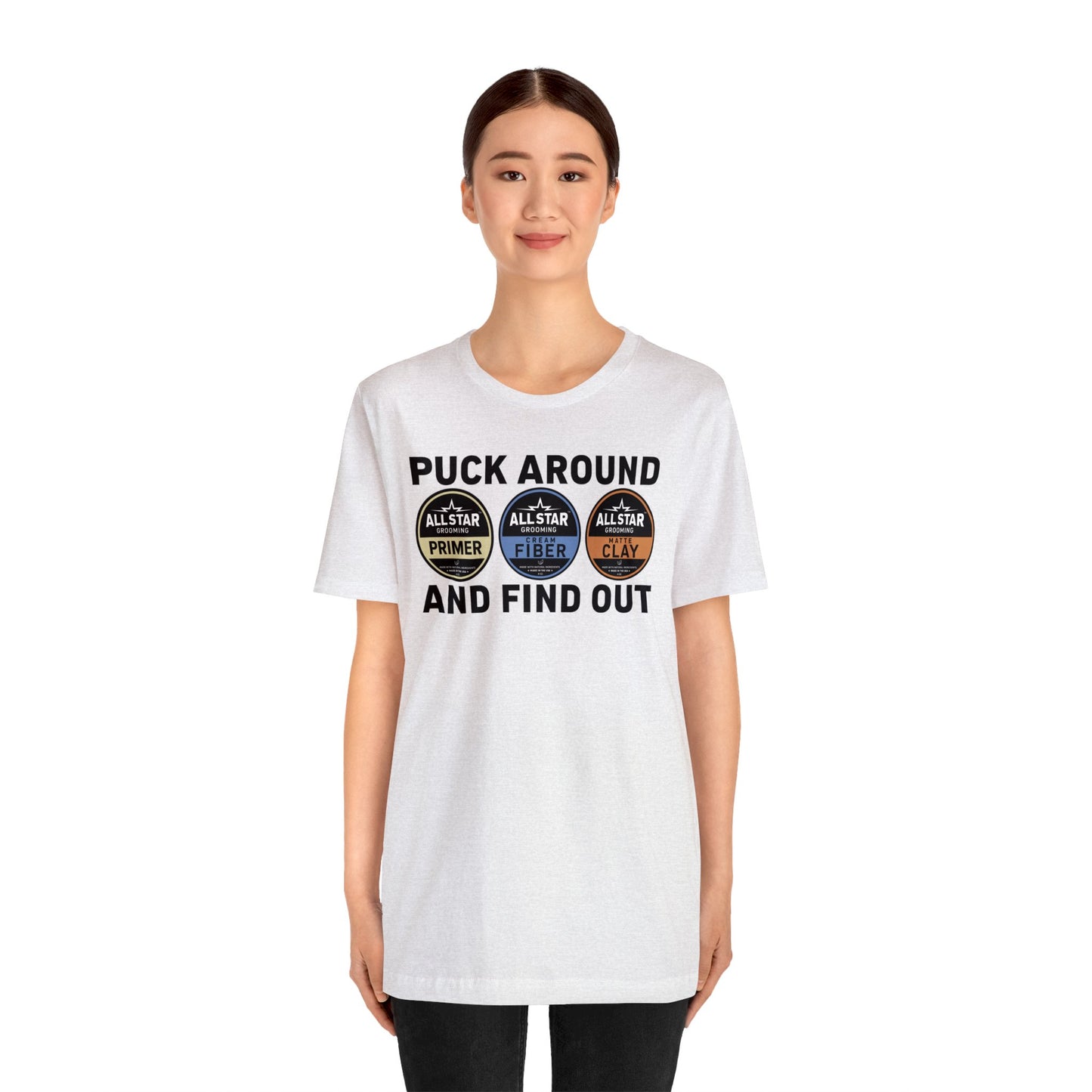 ASG Unisex Jersey Puck Around and Find Out Short Sleeve Tee
