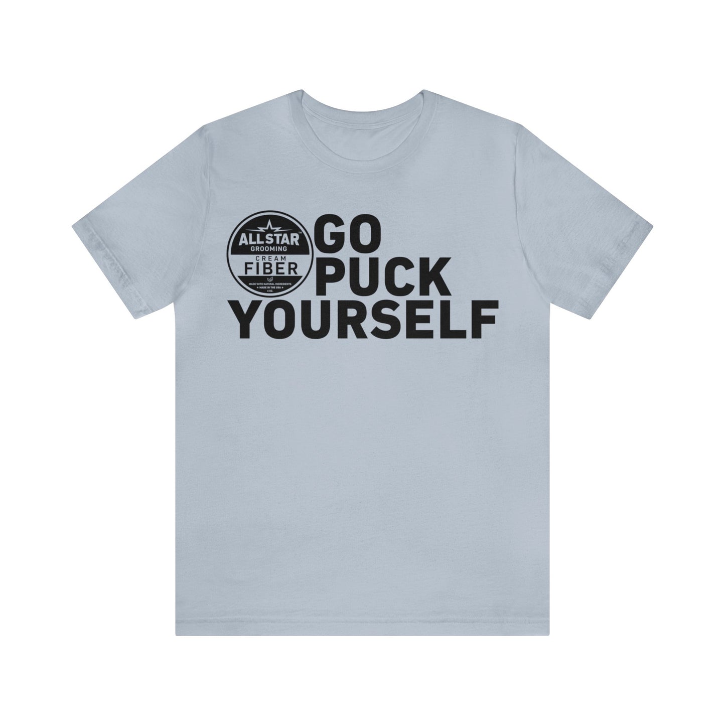 ASG Unisex GO PUCK YOURSELF Short Sleeve Tee